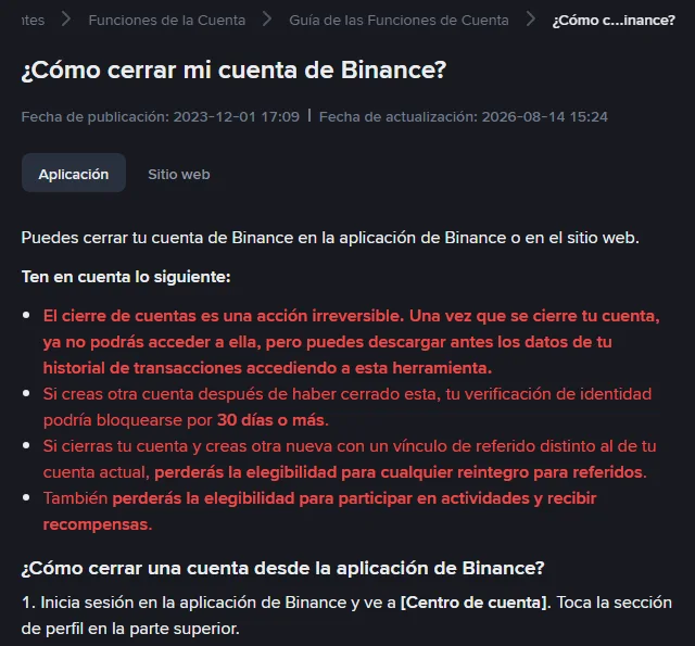 Parte superior de la página ¿Cómo cerrar mi cuenta de Binance? en el centro de ayuda en español, con fecha de actualización 2026-08-14 y cuatro avisos en rojo: el cierre es irreversible, la verificación de identidad de una cuenta nueva podría bloquearse 30 días o más, se pierde el reintegro para referidos y la participación en actividades