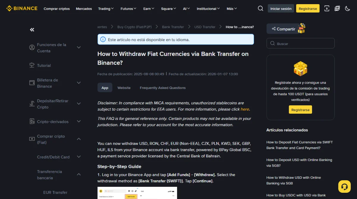 Guía de Binance para retirar moneda fiat por transferencia bancaria abierta desde el centro de ayuda en español: aviso de que el artículo no está disponible en el idioma, monedas admitidas y el paso Bank Transfer (SWIFT)